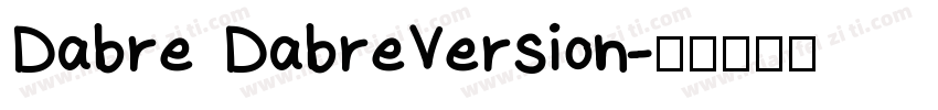 Dabre DabreVersion字体转换